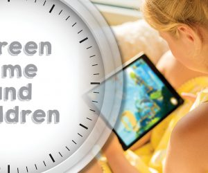 Screen Time and Children