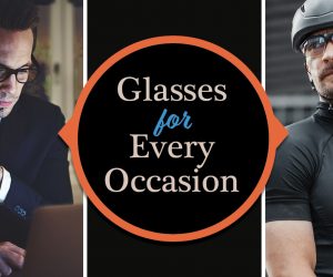 Eyewear for Every Occasion